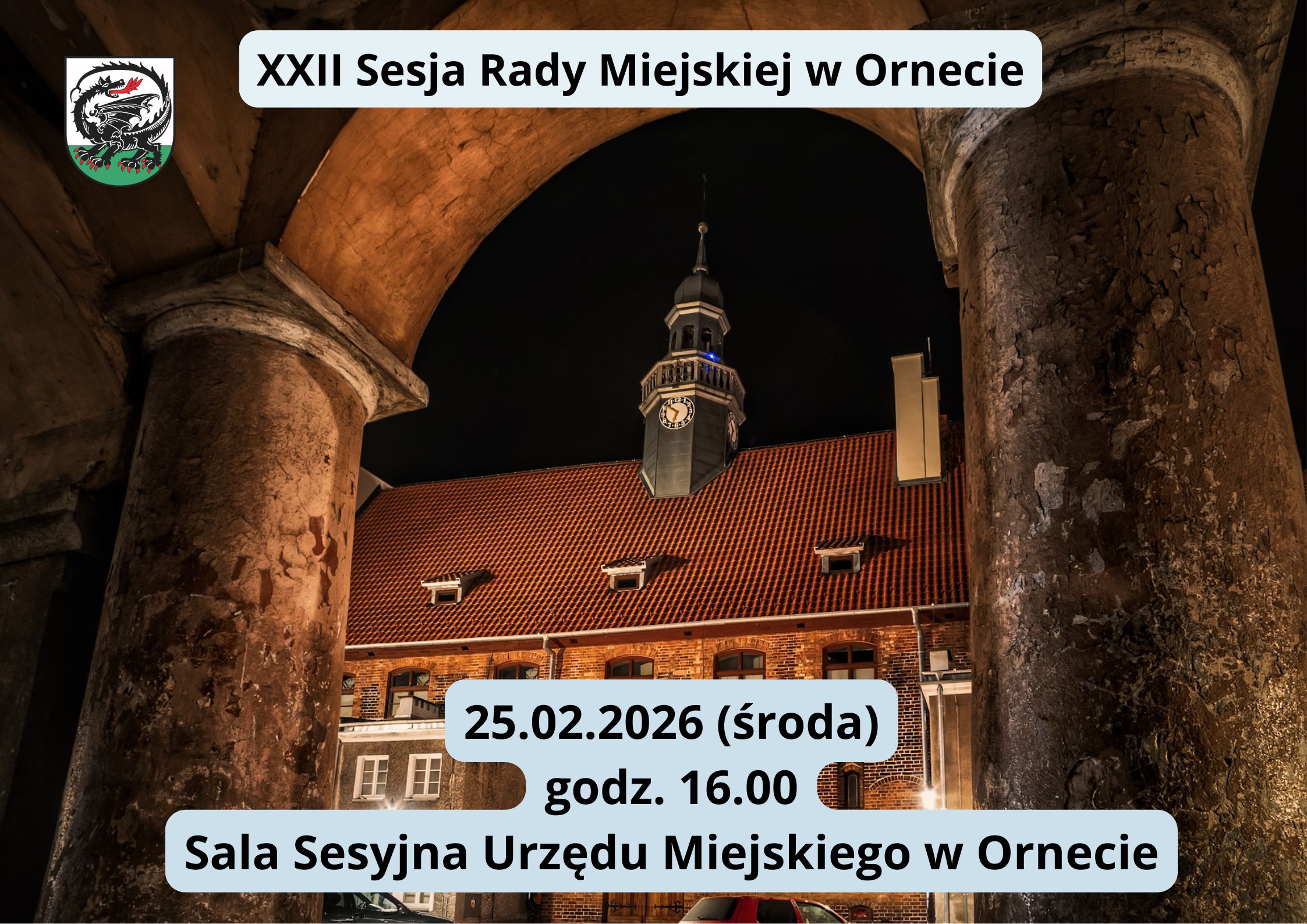 grafika informacyjna - XXII sesja Rady Miejskiej w Ornecie